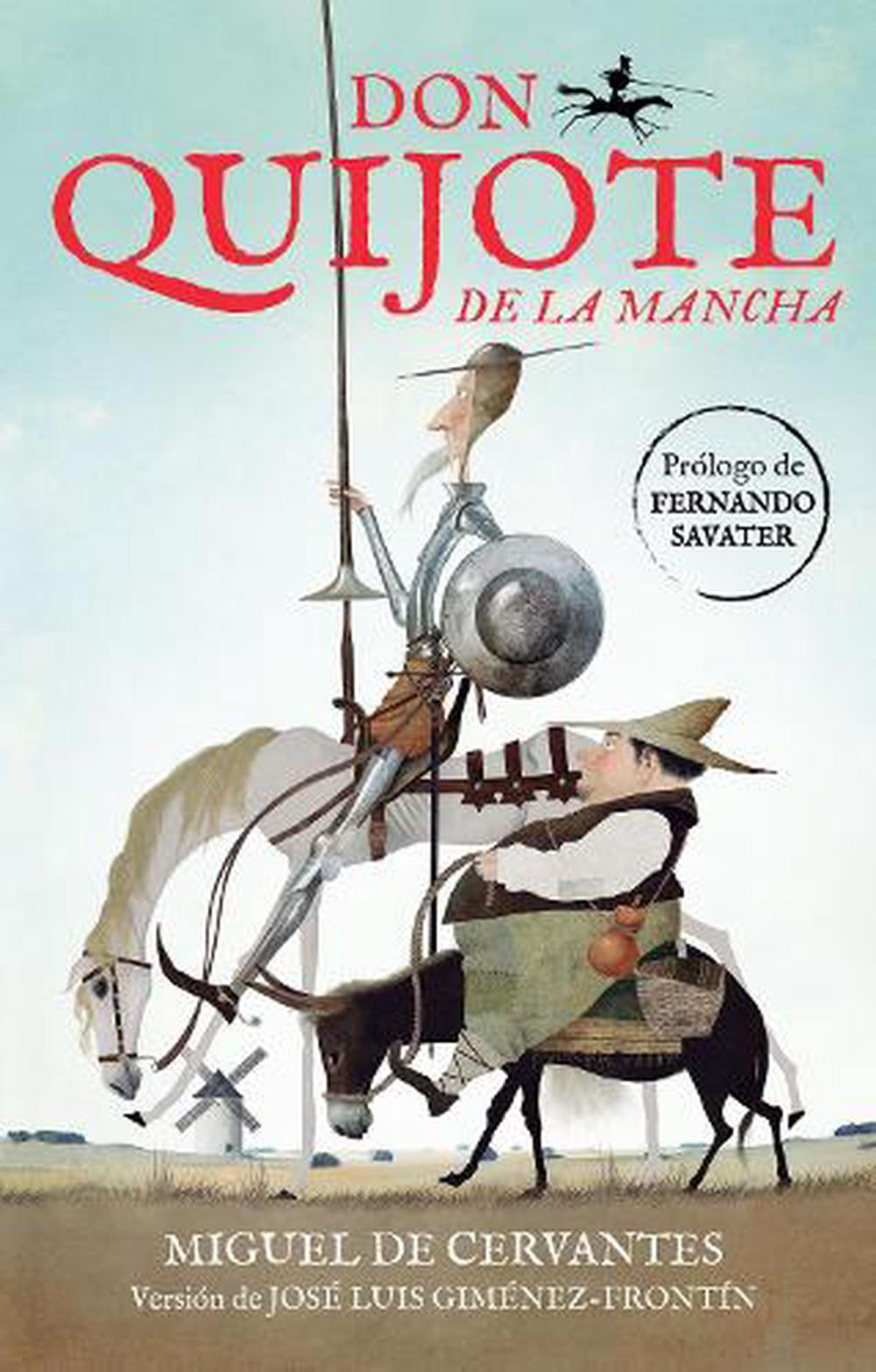 Don Quijote De La Mancha / Don Quixote De La Mancha By Miguel De ...