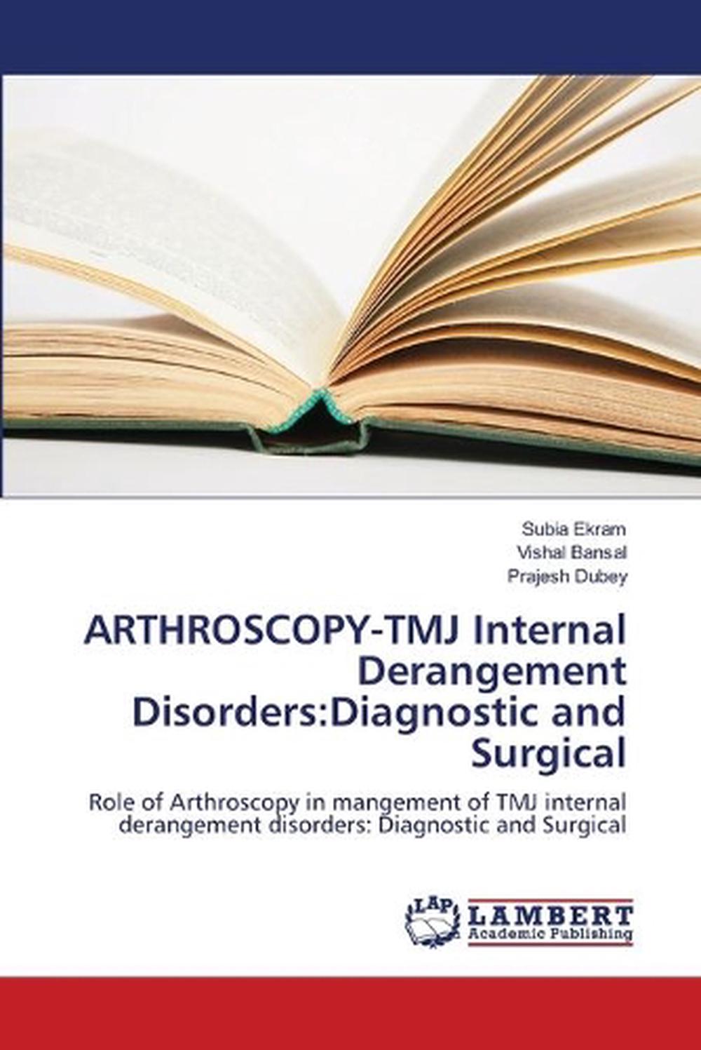 Arthroscopy Tmj Internal Derangement Disorders By Subia Ekram Paperback