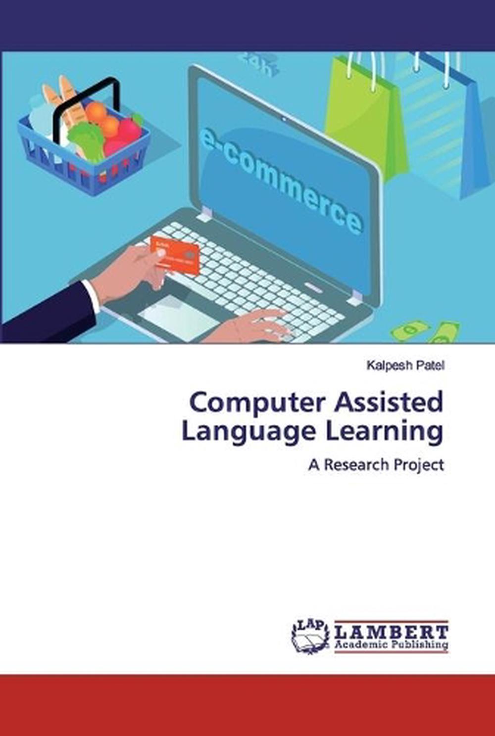 computer-assisted-language-learning-by-kalpesh-patel-free-shipping-ebay