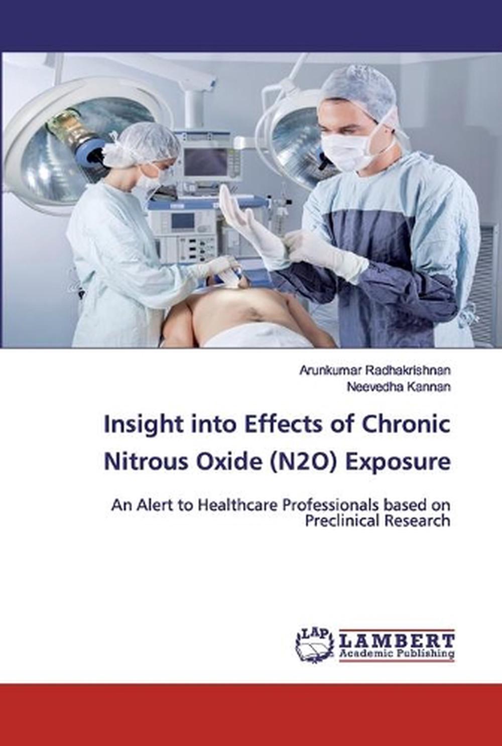 Insight Into Effects of Chronic Nitrous Oxide (n2o) Exposure by