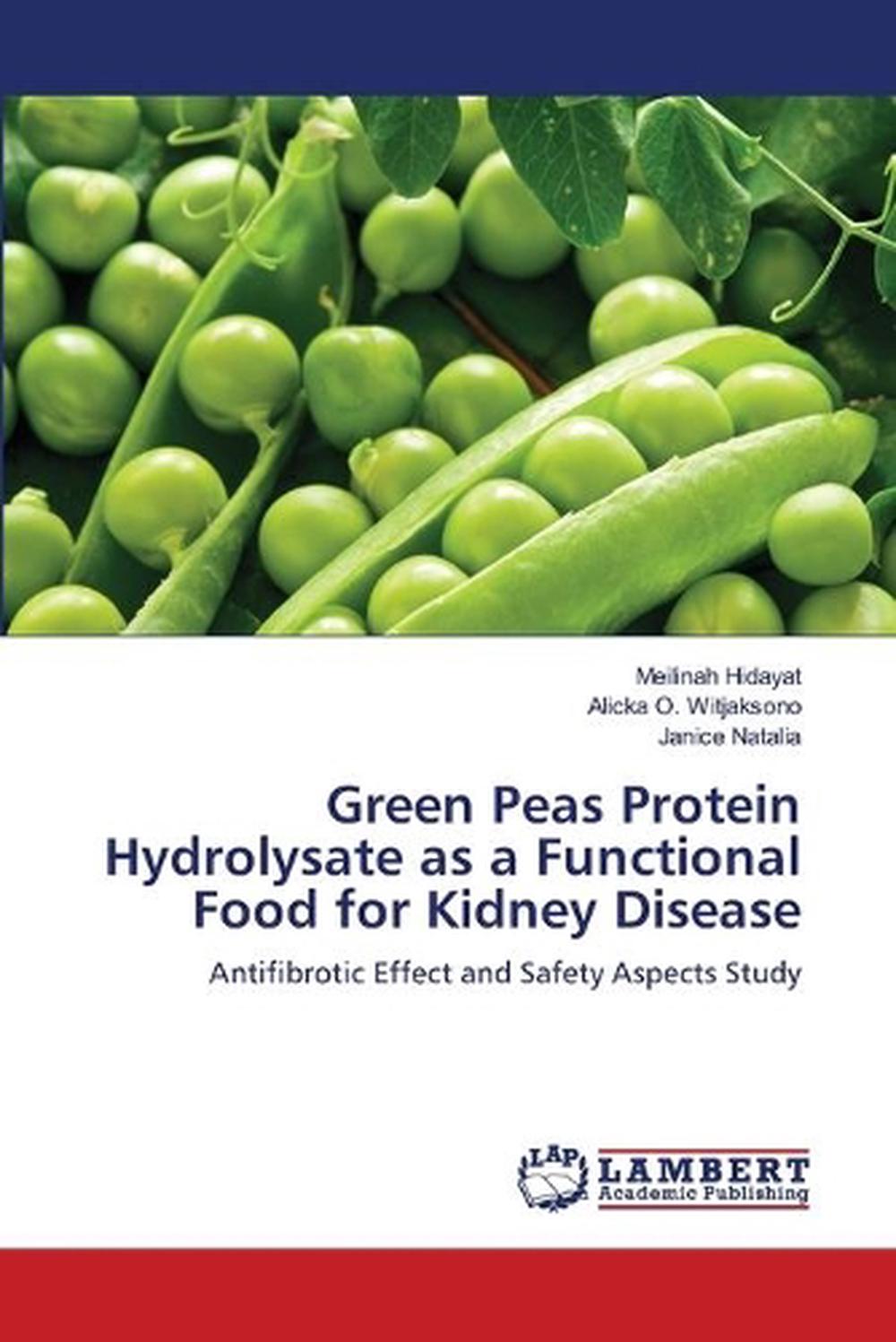 Green Peas Protein Hydrolysate As a Functional Food for Kidney Disease