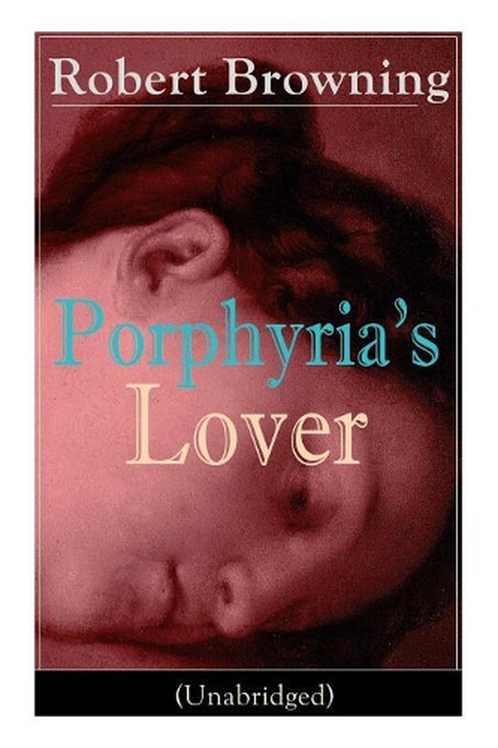 Porphyria's lover theme of violence picture