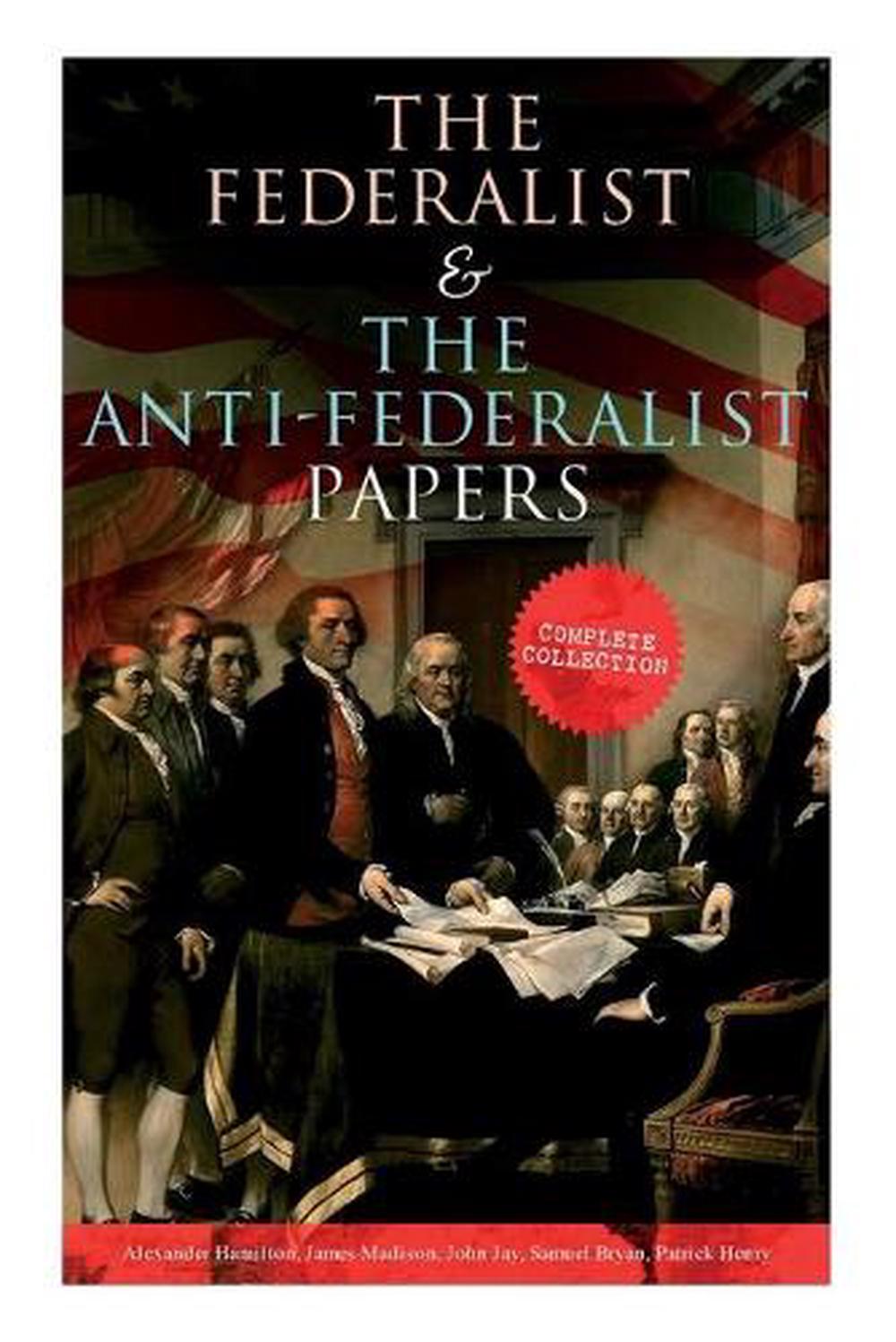 writers of the anti federalist papers