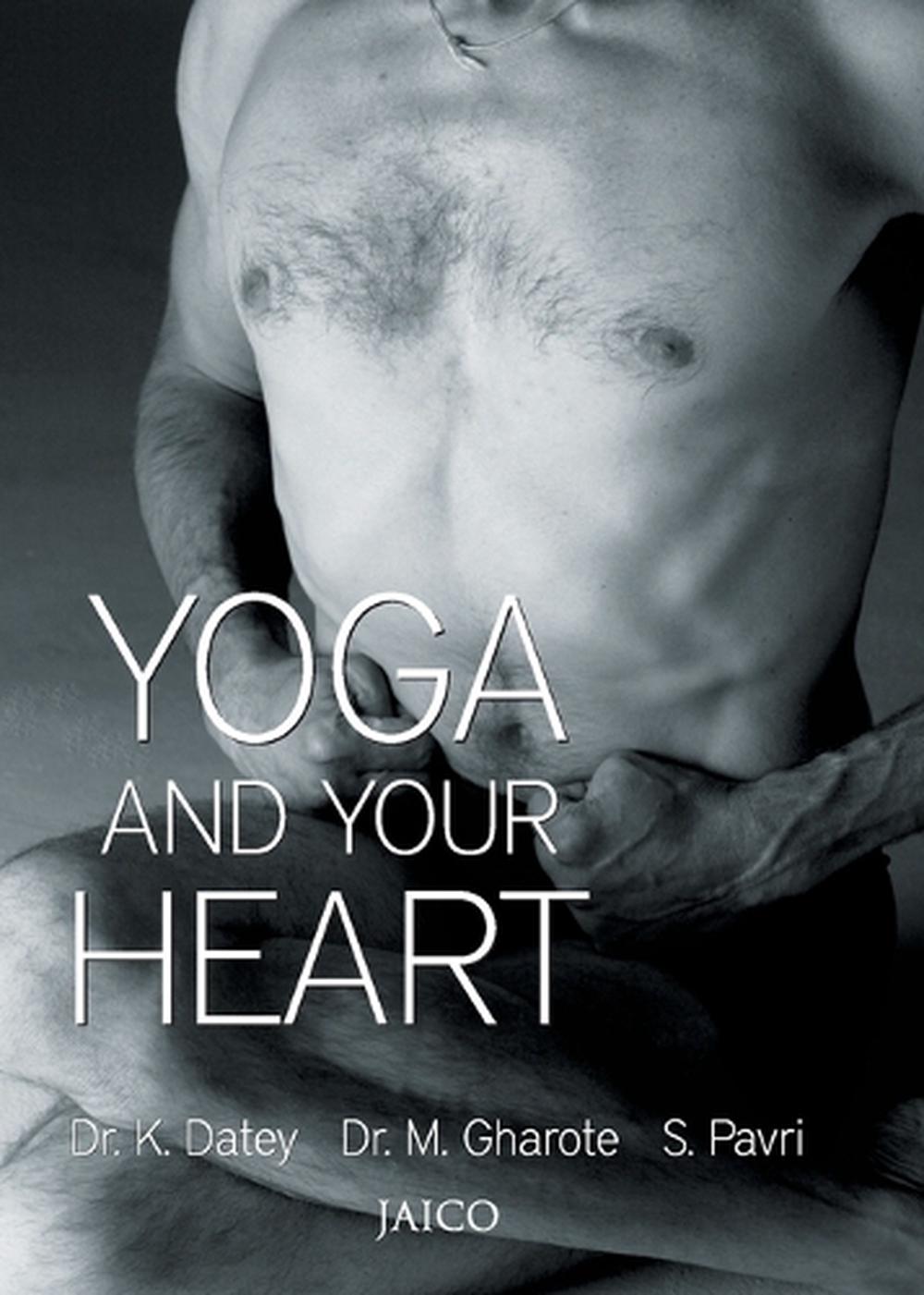 the heart of yoga developing a personal practice tkv desikachar