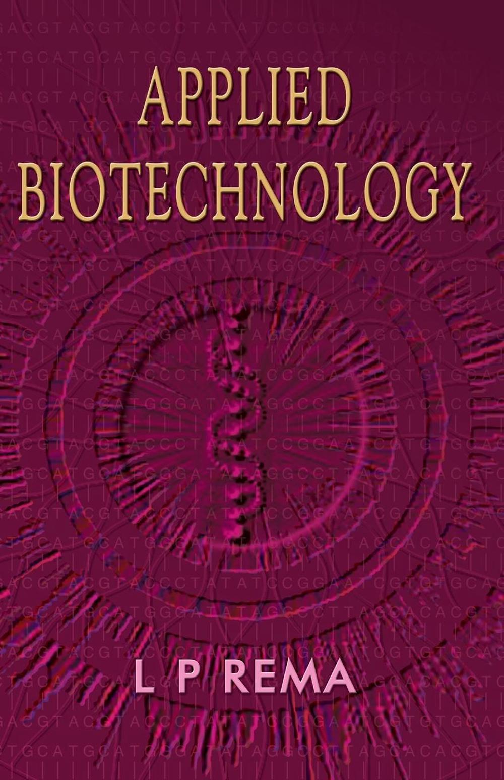 Applied Biotechnology by L.P. Rema (English) Paperback Book Free
