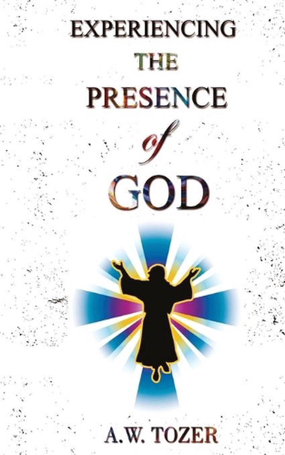 the presence of god