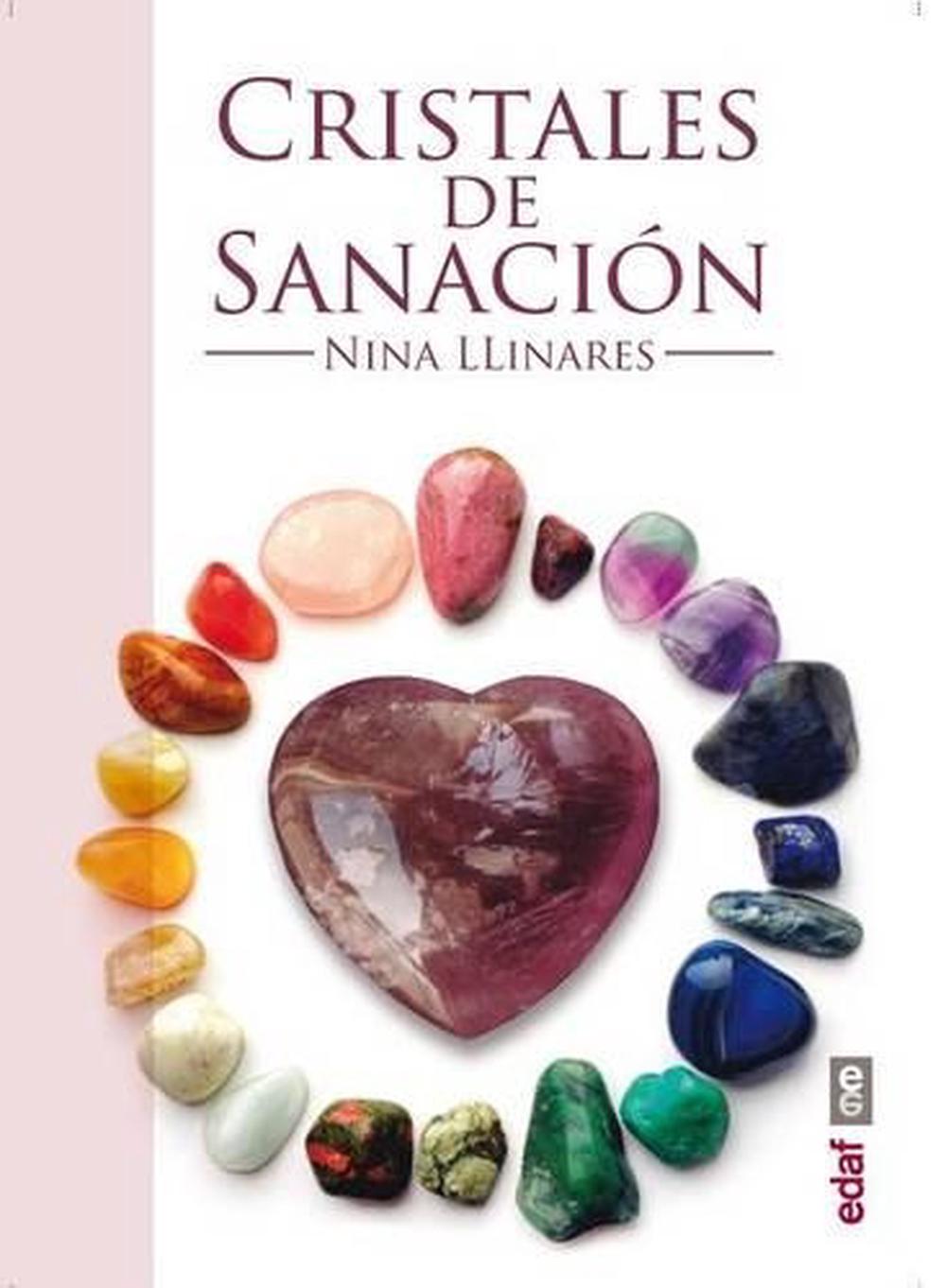 Cristales de Sanacion: Guia de Minerales, Piedras y Cristales de ...