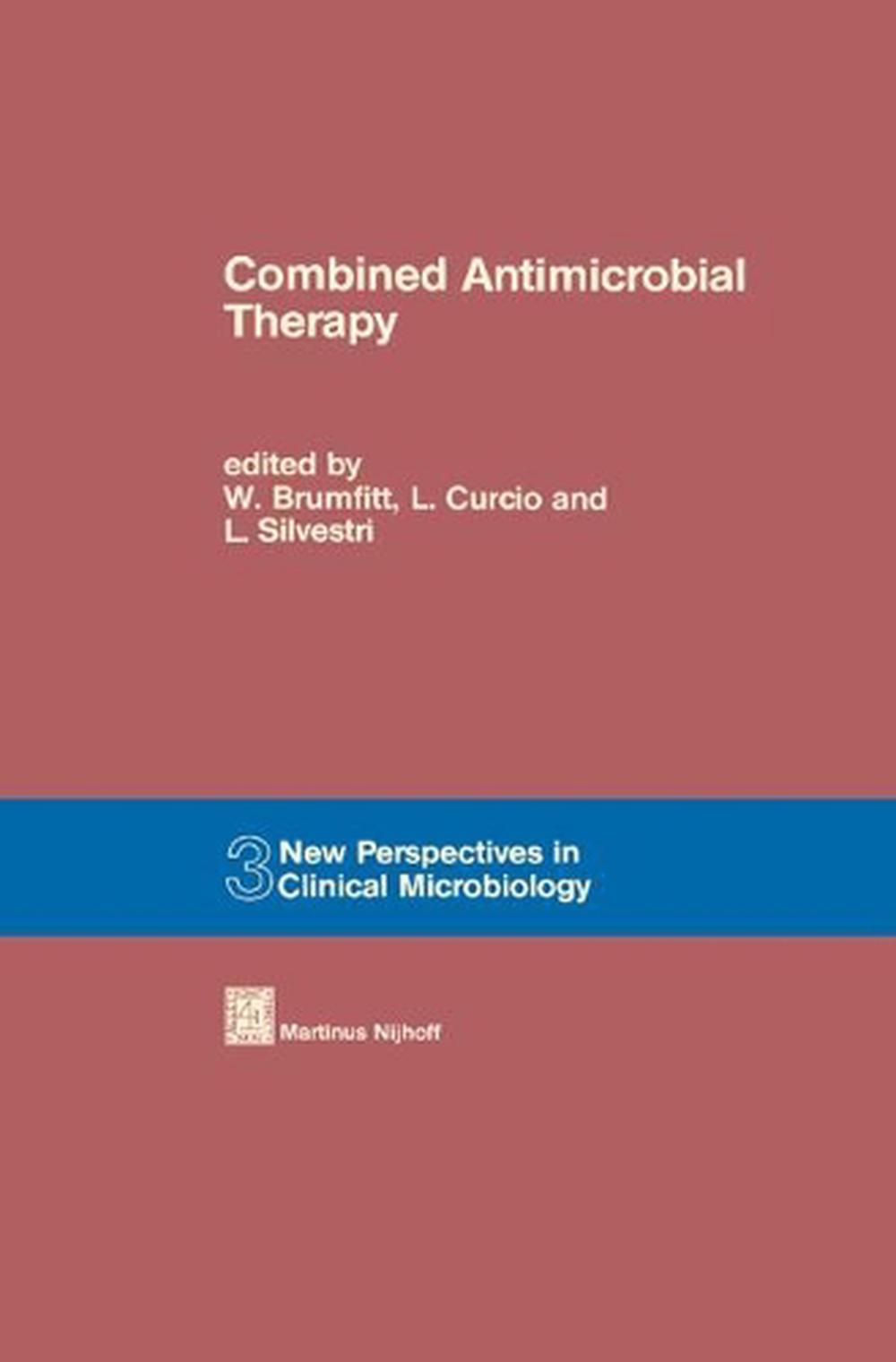 Combined Antimicrobial Therapy International Proceedings by W