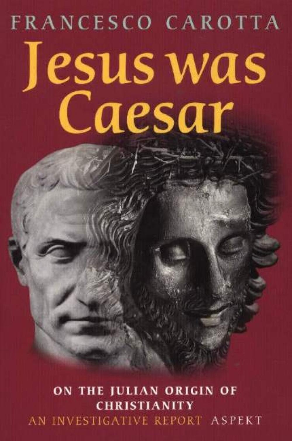 Jesus Was Caesar by Francesco Carotta Hardcover Book Free Shipping! 9789059113961 eBay Jesus Was Caesar by Francesco Carotta Hardcover Book Free Shipping! 9789059113961 eBay