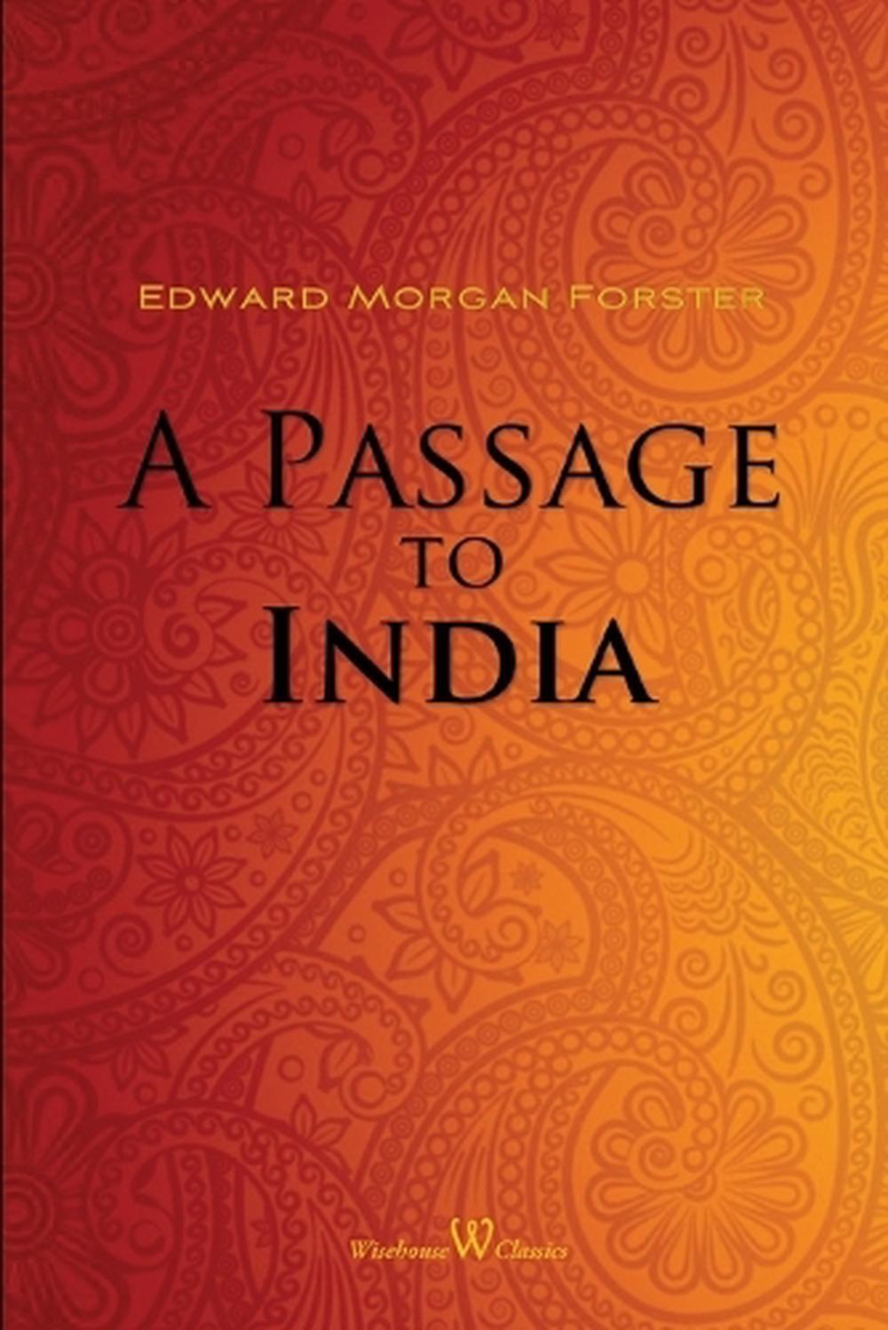 edward morgan forster a passage to india
