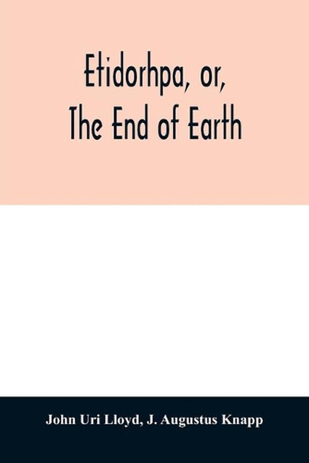 etidorhpa the end of the earth