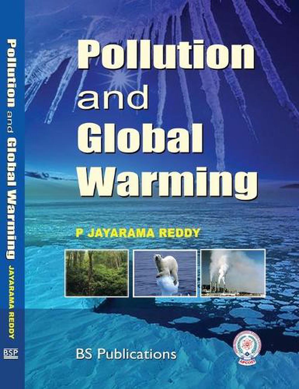 Pollution and Global Warming by Jayarama P. Reddy (English