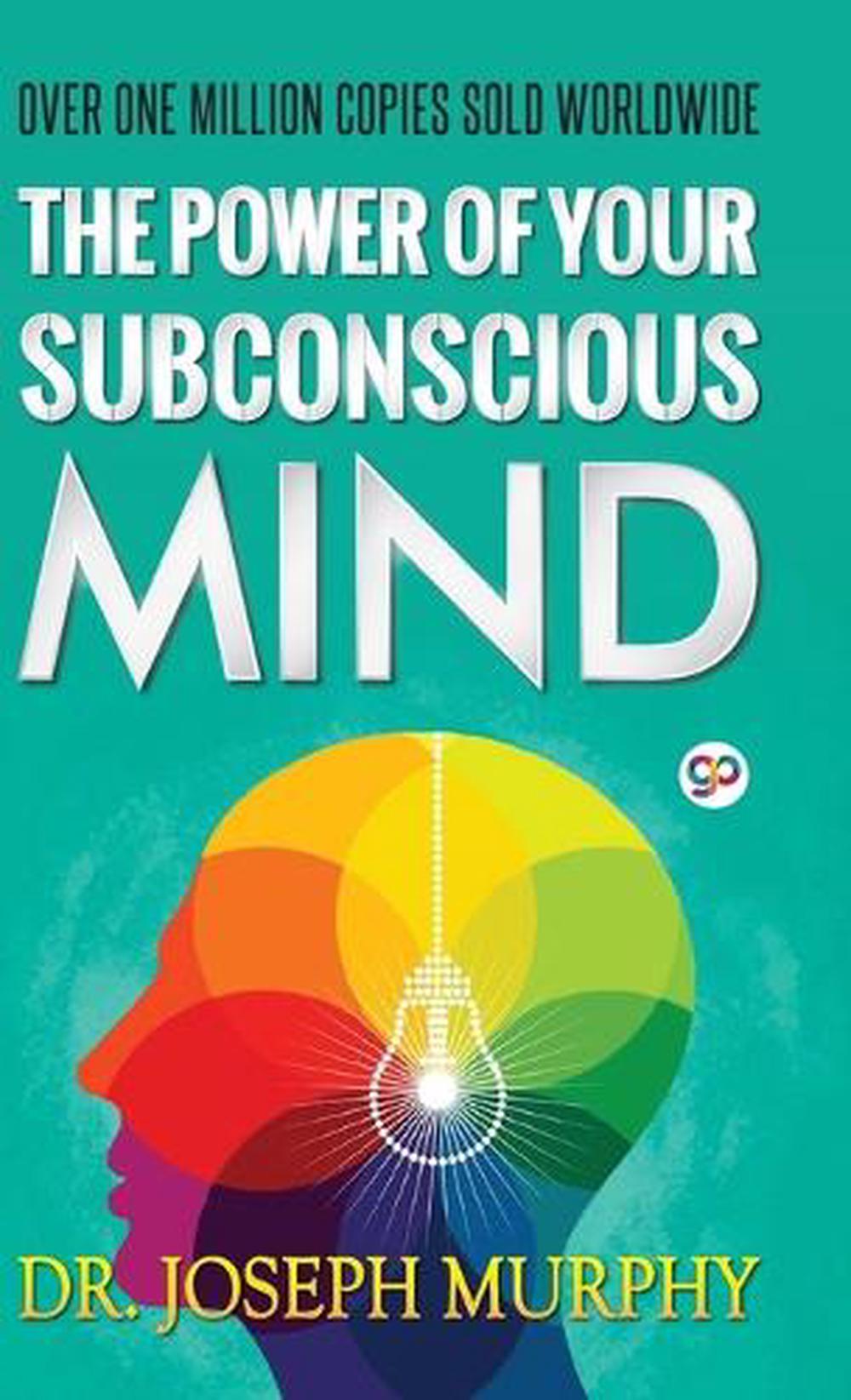 grow rich with the power of your subconscious mind