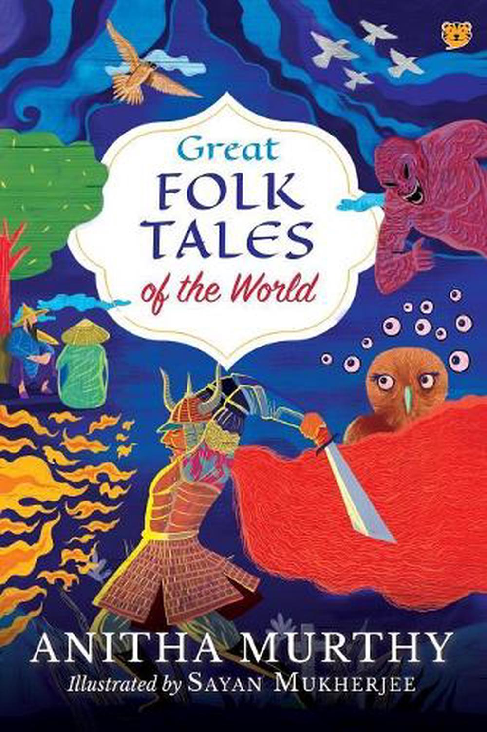 Great Folk Tales of the World by Anitha Murthy (English) Paperback Book Free Shi 9789388874762