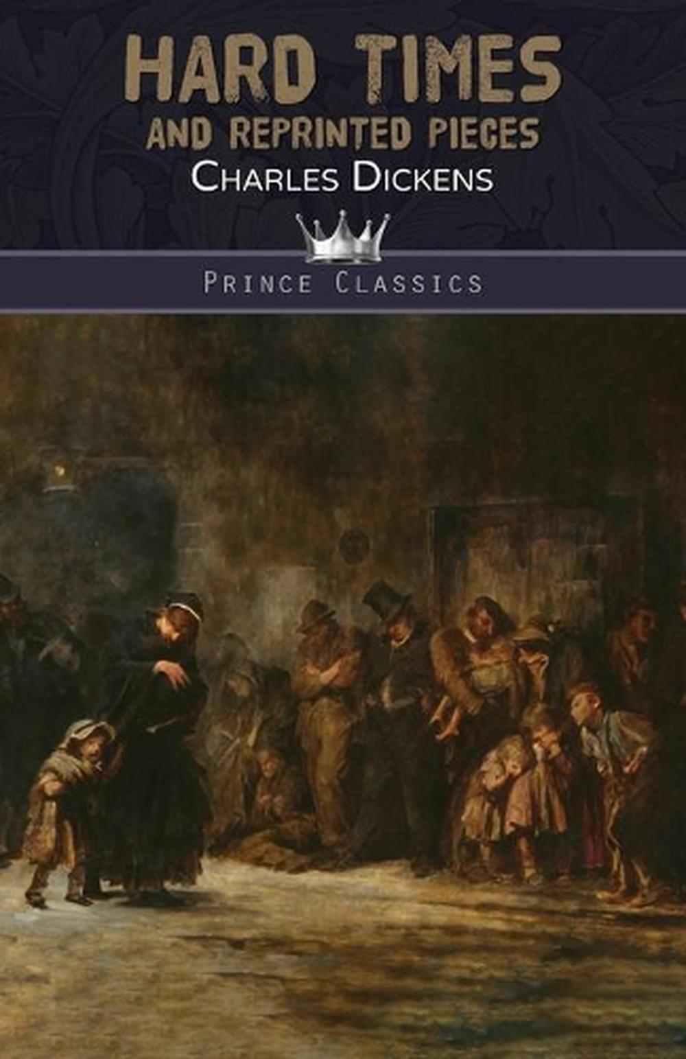 Hard Times And Reprinted Pieces by Charles Dickens Paperback Book Free Shipping! eBay Hard Times And Reprinted Pieces by Charles Dickens Paperback Book Free Shipping! eBay