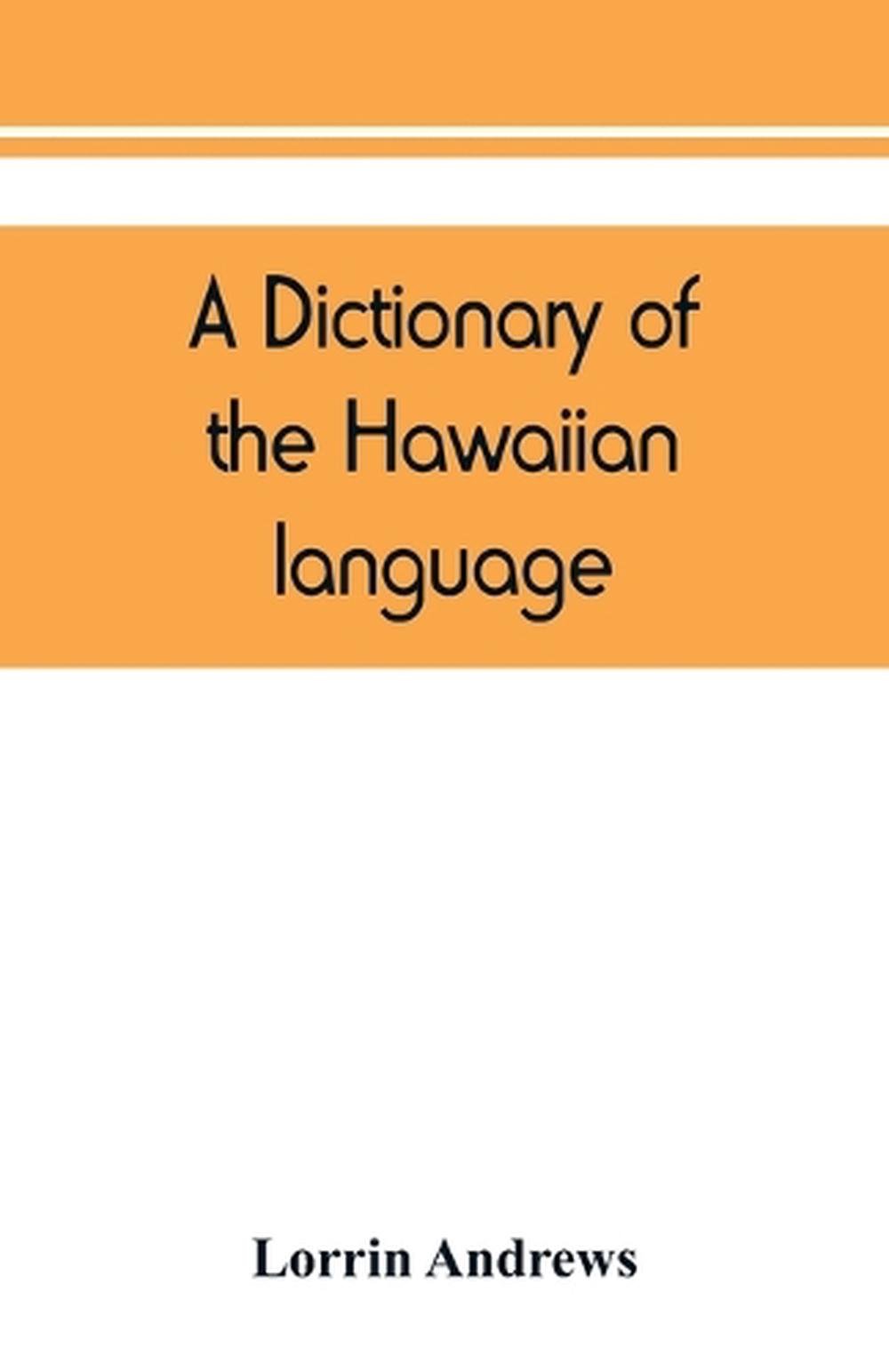 a-dictionary-of-the-hawaiian-language-to-which-is-appended-an-english