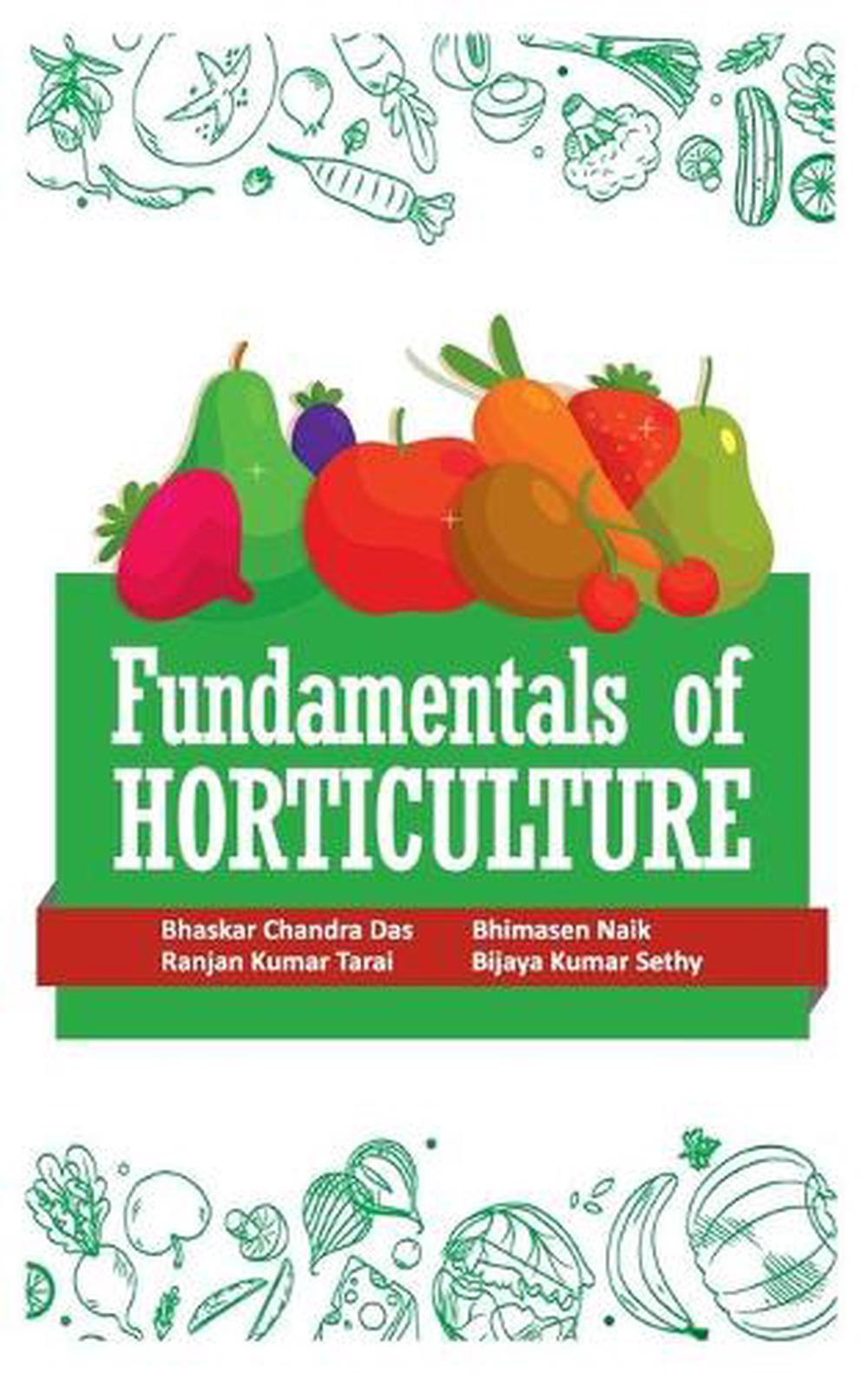 Fundamentals Of Horticulture By Bhaskar Chandra Das Hardcover Book Free ...