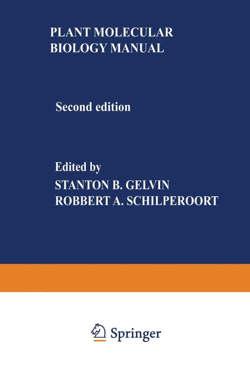 Plant Molecular Biology Manual by Gelvin Stanton (English) Paperback