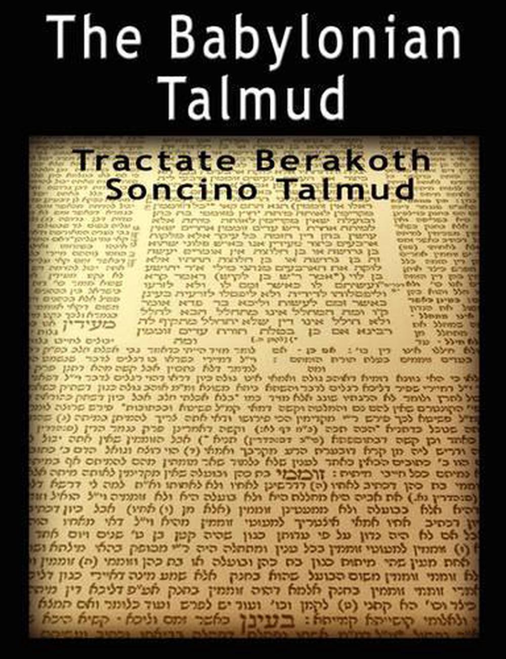 The Babylonian Talmud: Tractate Berakoth, Soncino By Isidore Epstein ...