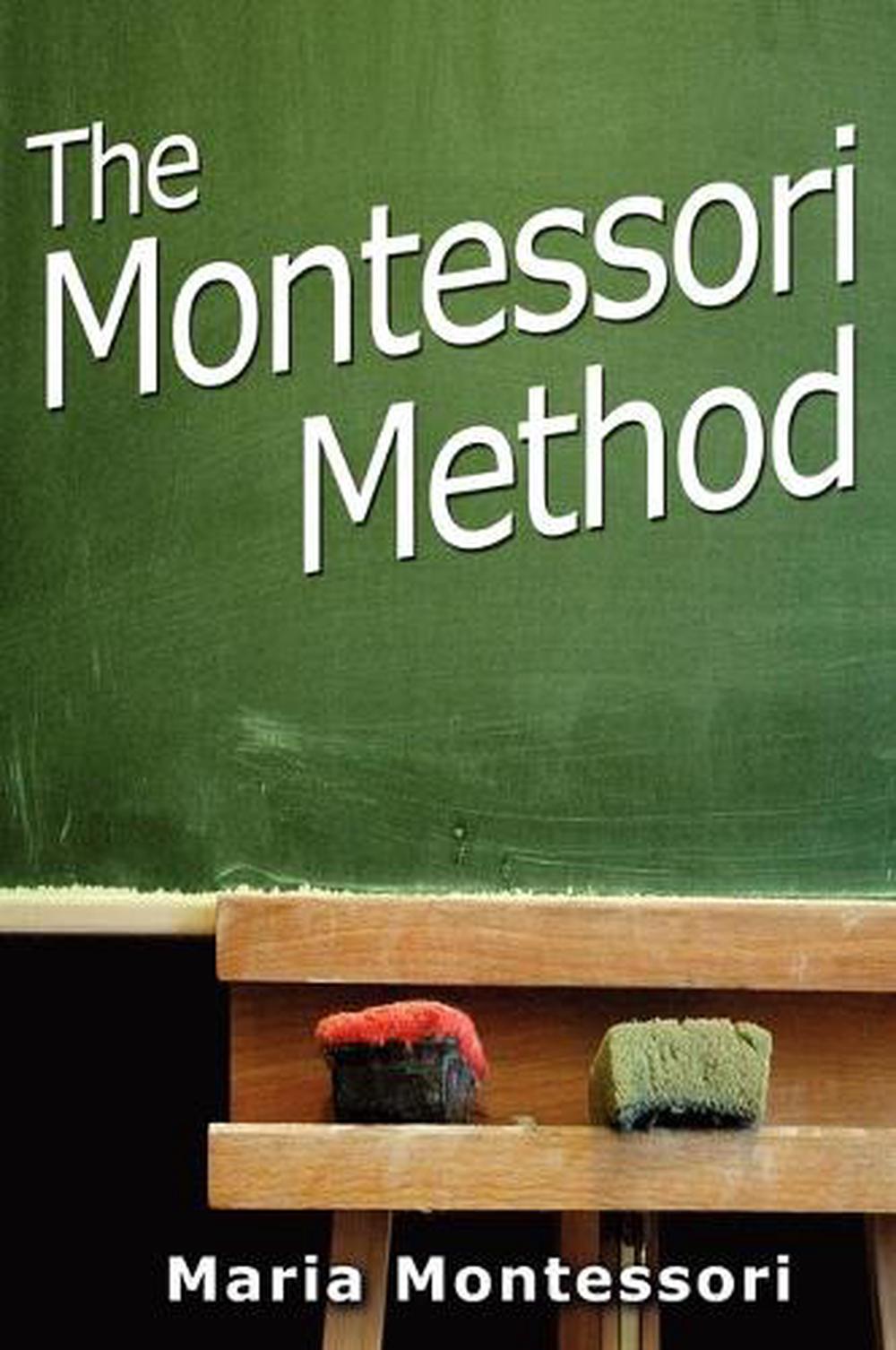 The Montessori Method by Maria Montessori (English) Hardcover Book Free