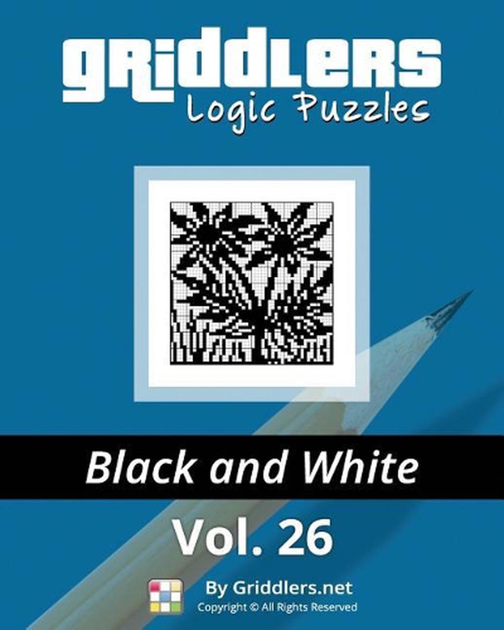 Griddlers Logic Puzzles Black And White By Griddlers Team English Paperback B 9789657679593 Ebay