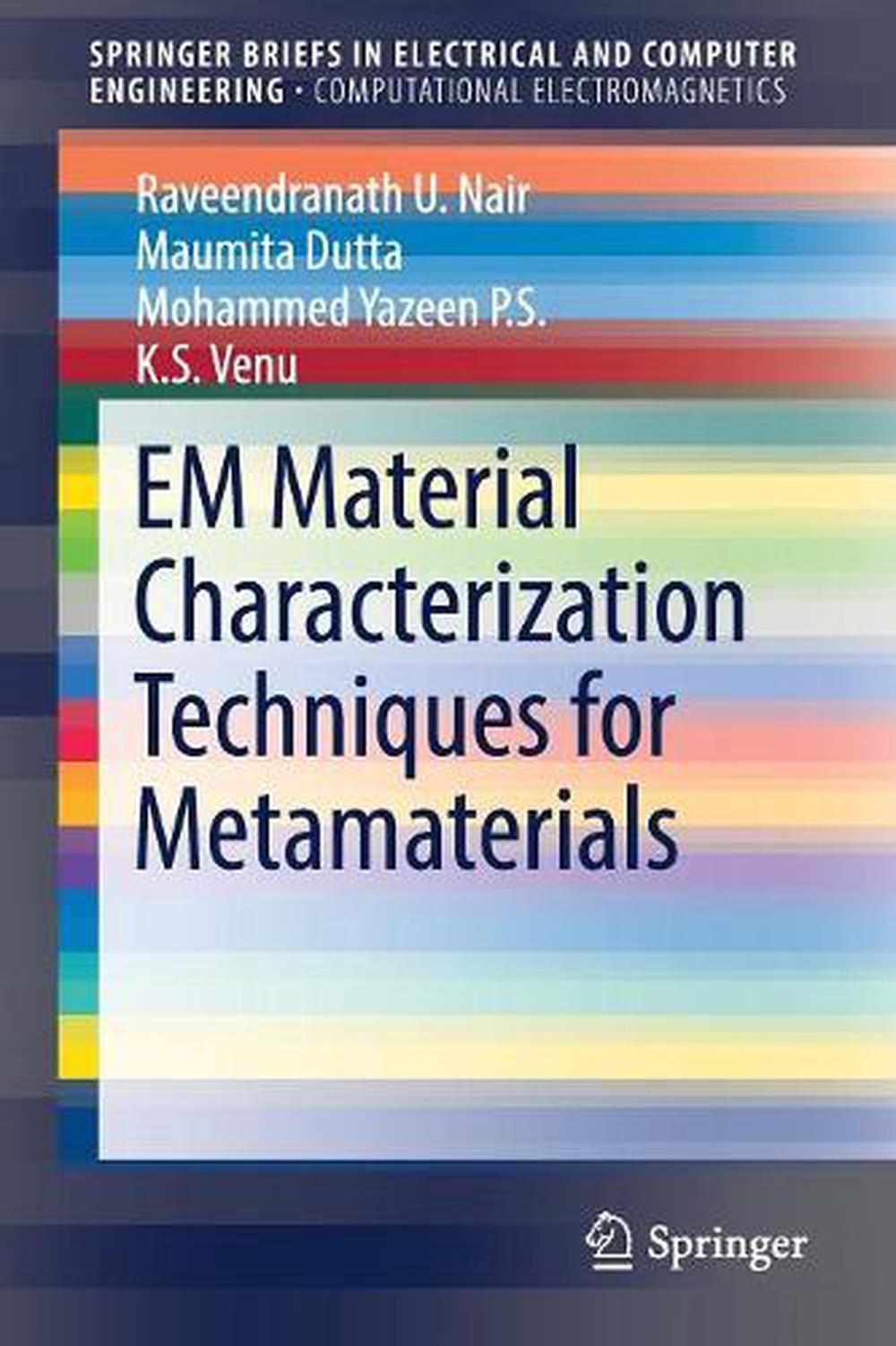 EM Material Characterization Techniques for Metamaterials by