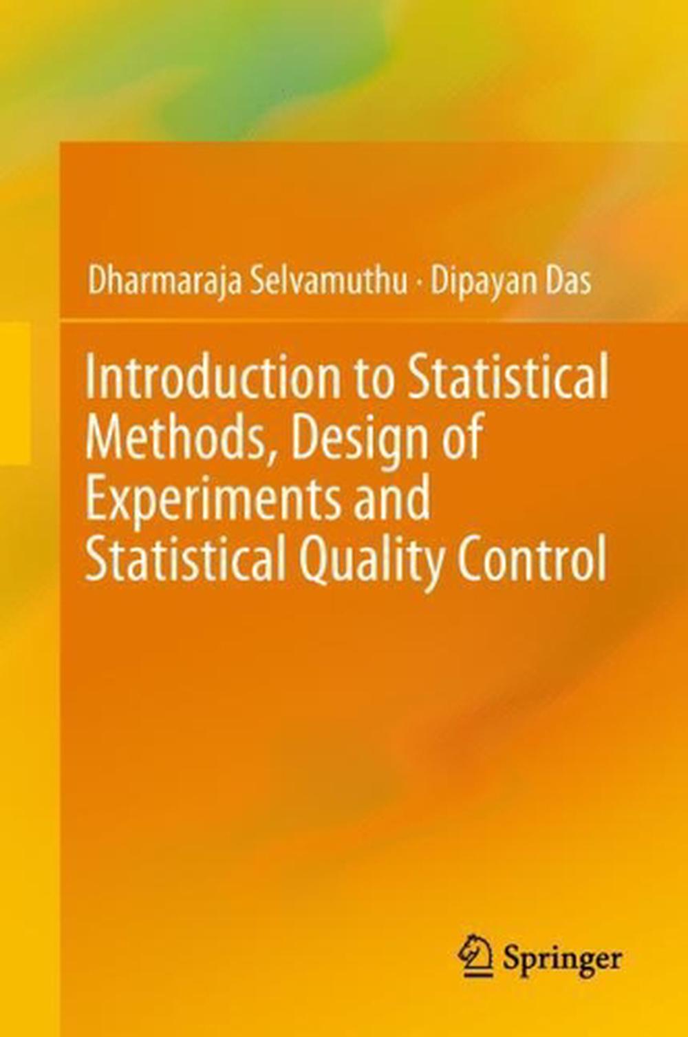 Introduction to statistical methods design of experiments and 