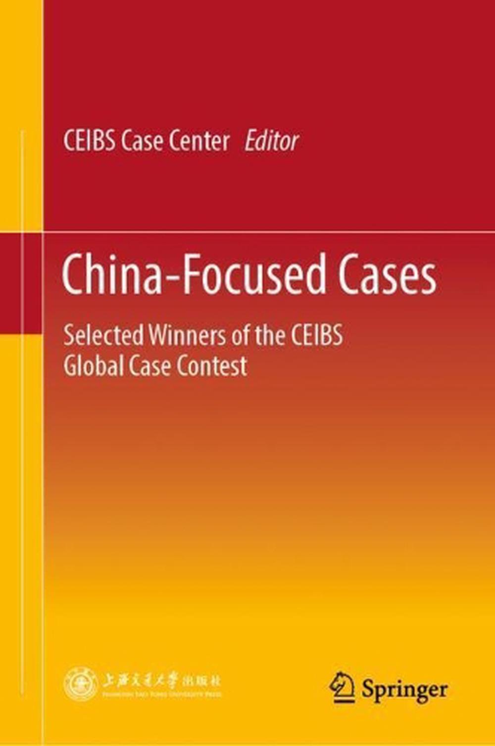 china-focused-cases-selected-winners-of-the-ceibs-global-case-contest