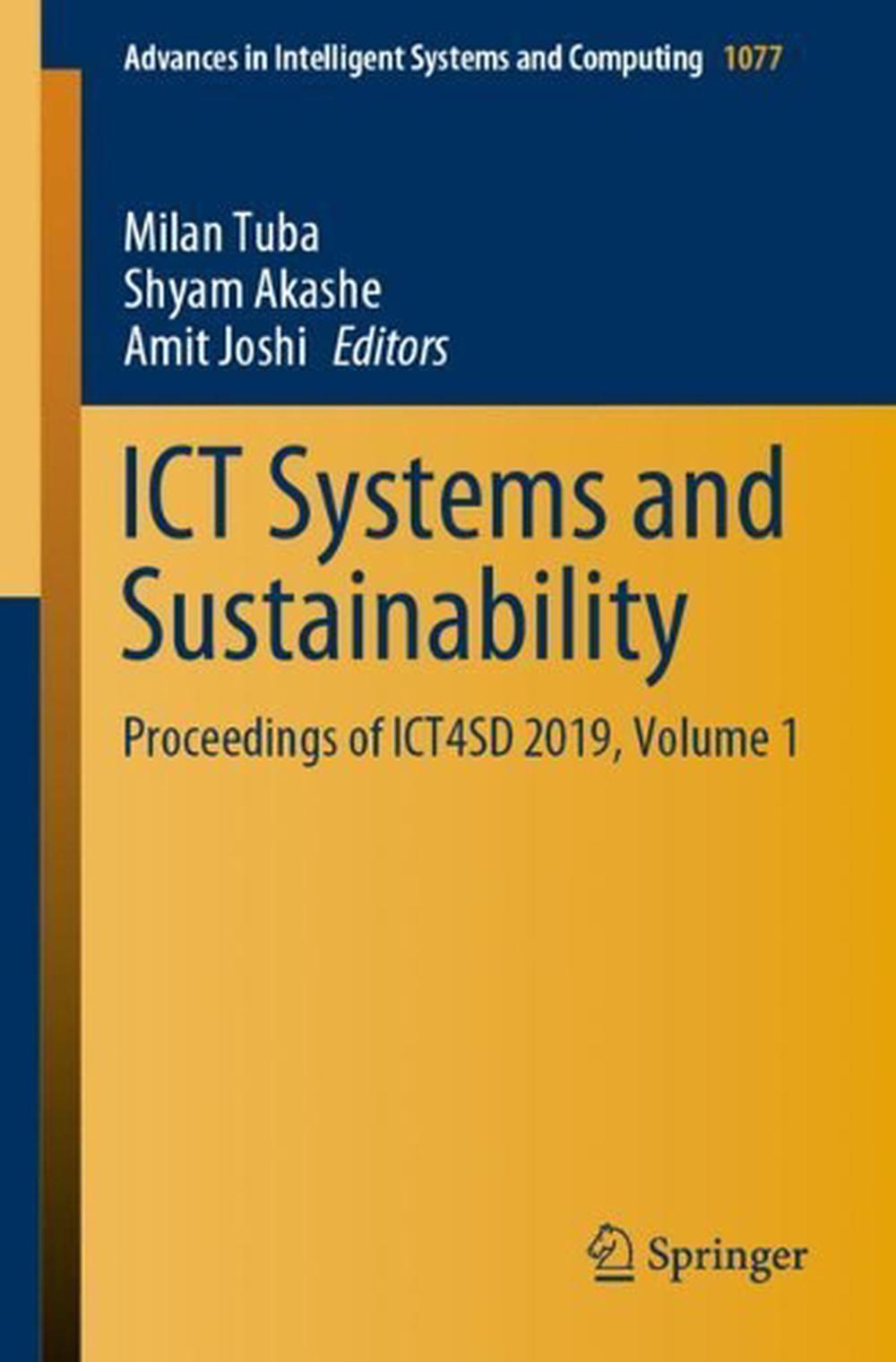 ICT Systems and Sustainability: Proceedings of ICT4SD 2019 ...