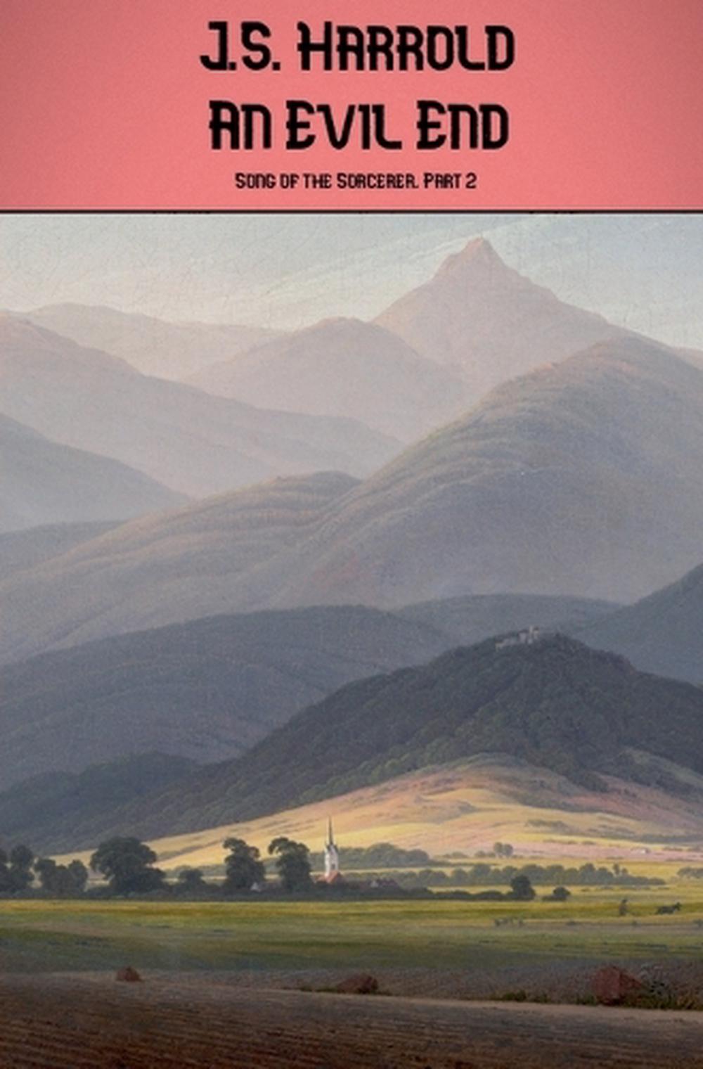 An Evil End by J.S. Harrold Paperback Book