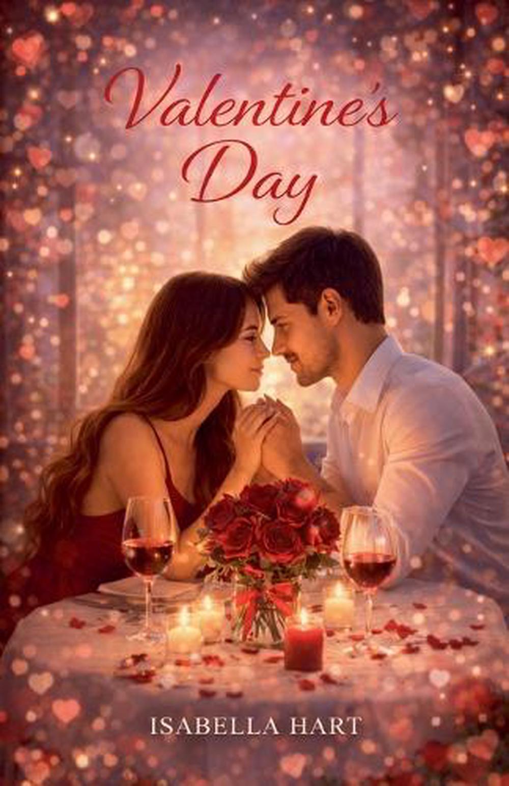 Valentine's Day by Isabella Hart Paperback Book