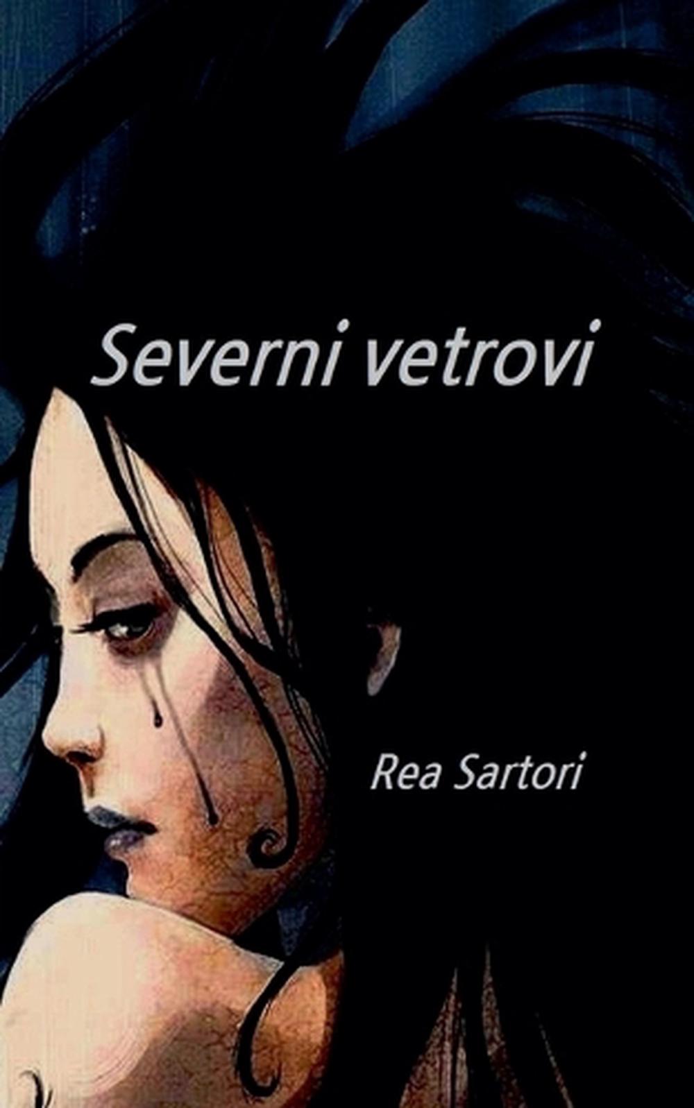 Severni vetrovi by Rea Sartori Paperback Book