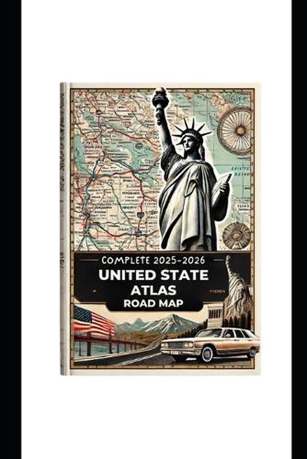 COMPLETE 2025 2026 UNITED State Atlas Road Map Detailed With Scenic 