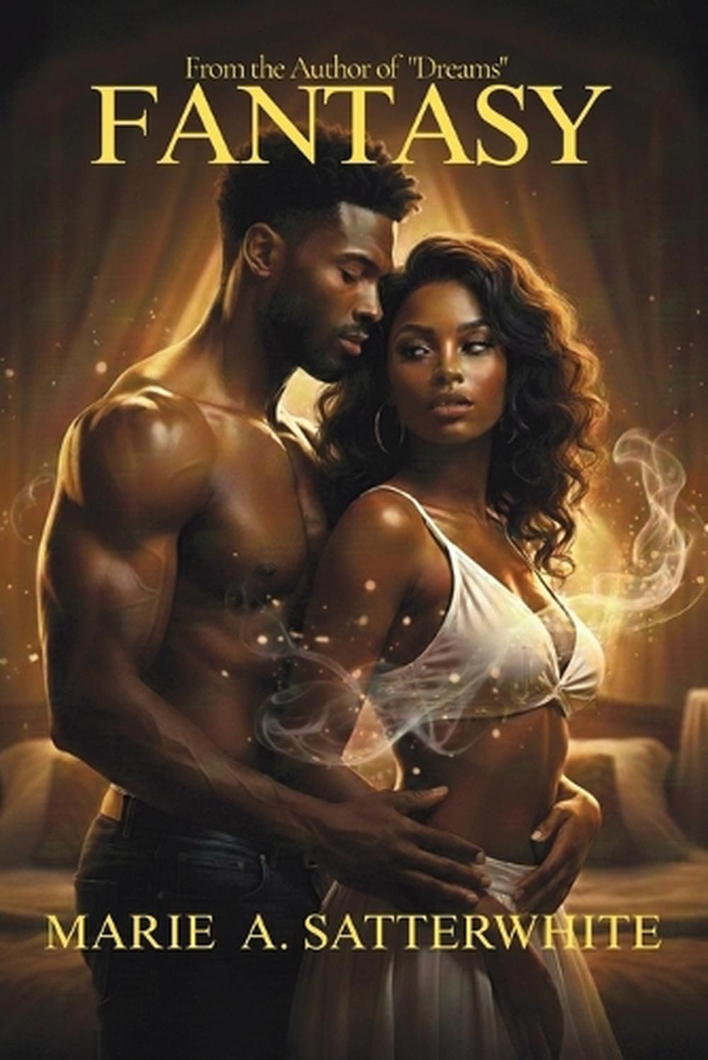 Fantasy by Marie A. Satterwhite Paperback Book