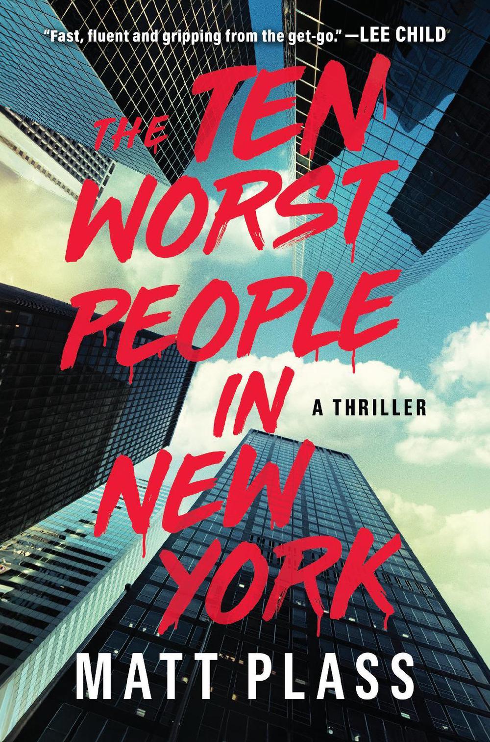 The Ten Worst People in New York: A Novel by Matt Plass Hardcover Book