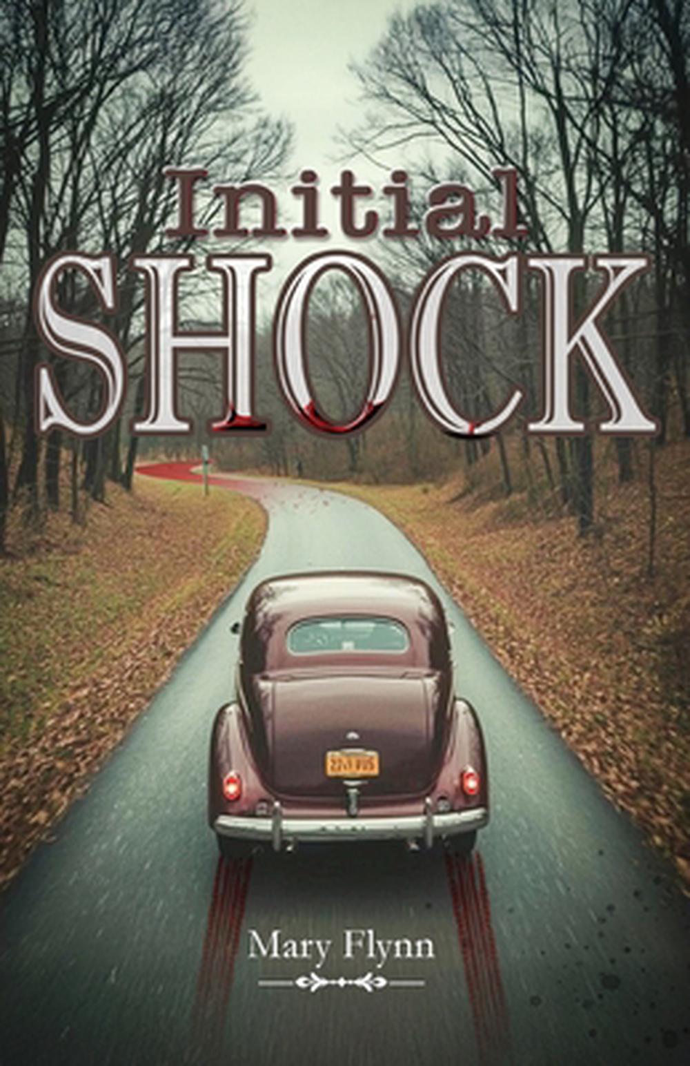 Initial SHOCK by Mary Flynn Paperback Book