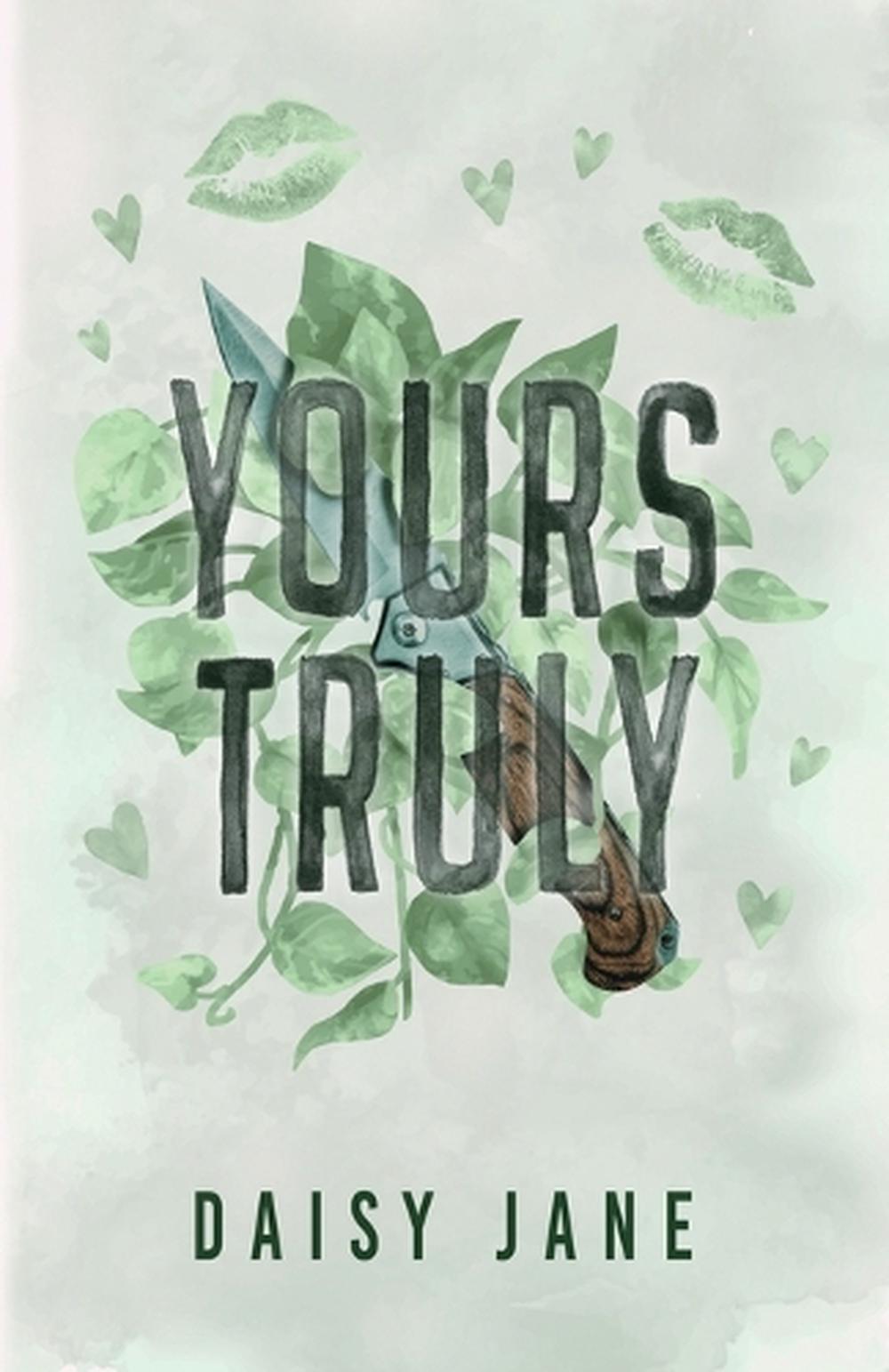 Yours Truly by Daisy Jane Paperback Book